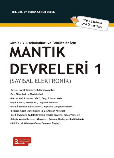 Meslek Yüksekokulları ve Fakülteler İçinMantık Devreleri – 1 &#40;Sayısal Elektronik&#41;