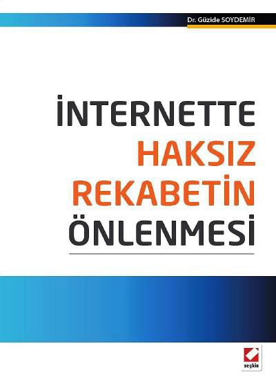 İnternette Haksız Rekabetin Önlenmesi