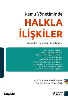 Kamu YönetimindeHalkla İlişkiler Kavramlar – Kurumlar – Uygulamalar