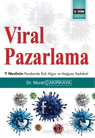 Y Neslinin Perakende Risk Algısı ve Mağaza Sadakati