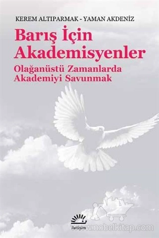 Olağanüstü Zamanlarda Akademiyi Savunmak