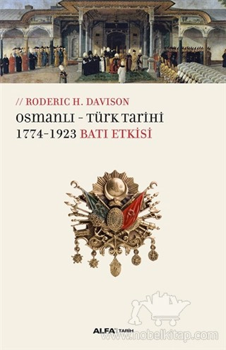 1774 - 1923 Batı Etkisi