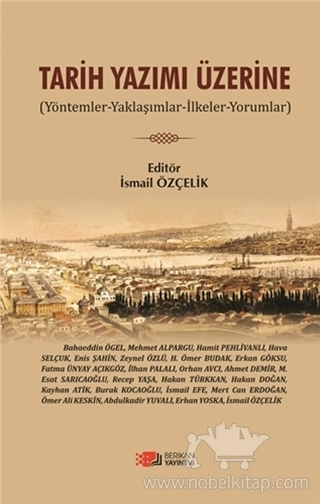 Yöntemler - Yaklaşımlar - İlkeler - Yorumlar