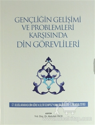 7. Uluslararası Din Görevlileri Sempozyumu Bildirileri