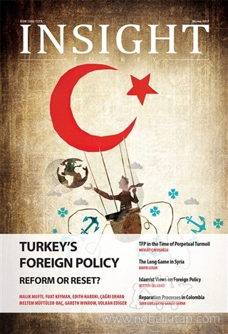 Turkey’s Foreign Policy: 
Reform or Reset