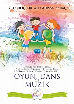 OYUN, DANS ve MÜZİK (CD İlaveli)