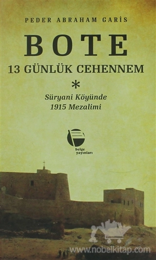 Süryani Köyünde 1915 Mezalimi