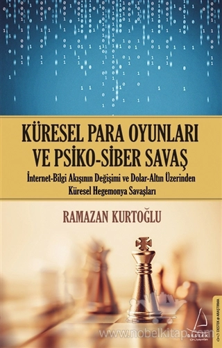 İnternet - Bilgi Akışının Değişimi ve Dolar - Altın Üzerinden Küresel Hegemonya Savaşları