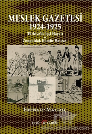 Türkiye'de İşçi Hayatı ve Zonguldak Kömür Havzası