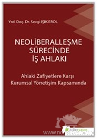 Ahlaki Zafiyetlere Karşı Kurumsal Yönetişim Kapsamında