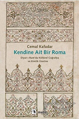 Diyar-ı Rum’da Kültürel Coğrafya ve Kimlik Üzerine