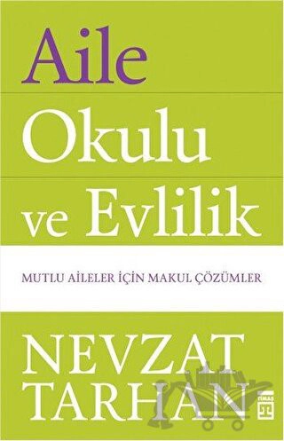 Mutlu Aileler İçin Makul Çözümler