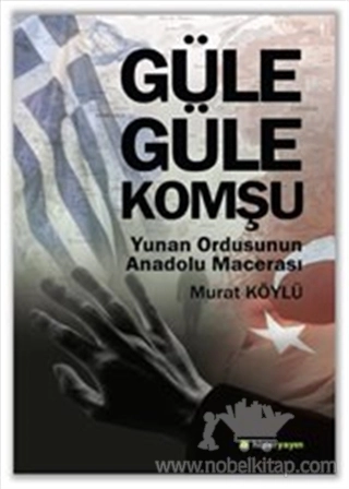 Yunan Ordusunun Anadolu Macerası