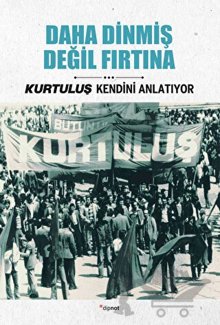 Kurtuluş Kendini Anlatıyor