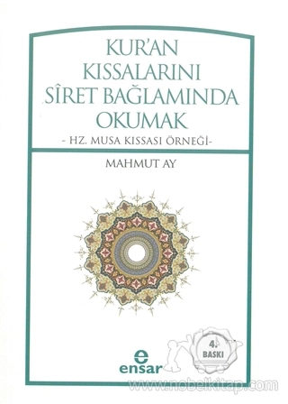 Hz. Musa Kıssası Örneği