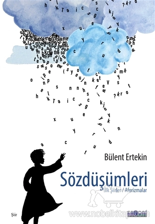 İlk Şiirler/Aforizmalar