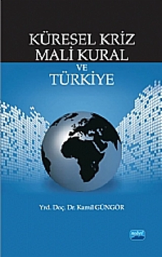 Küresel Kriz Mali Kural ve Türkiye