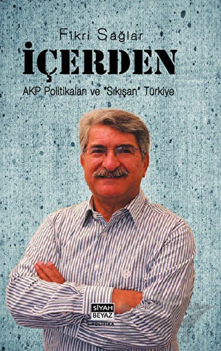 AKP Politikaları ve Sıkışan Türkiye