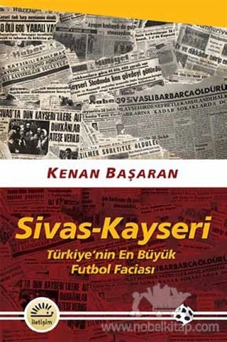 Türkiye’nin En Büyük Futbol Faciası