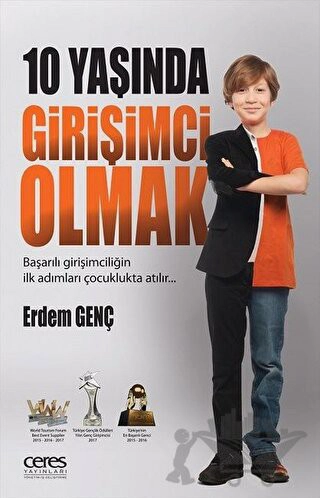 Başarılı girişimciliğin ilk adımları çocuklukta atılır