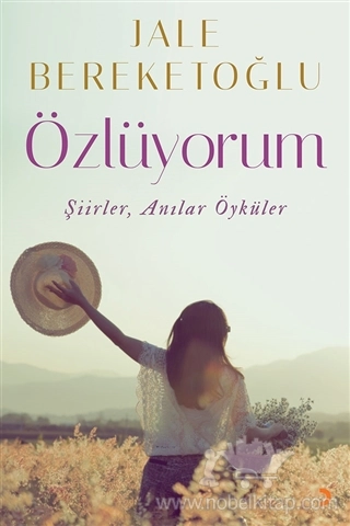 Şiirler, Anılar, Öyküler