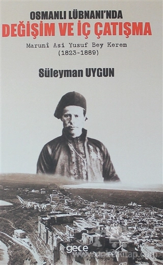 Maruni Asi Yusuf Bey Kerem (1823 - 1889)