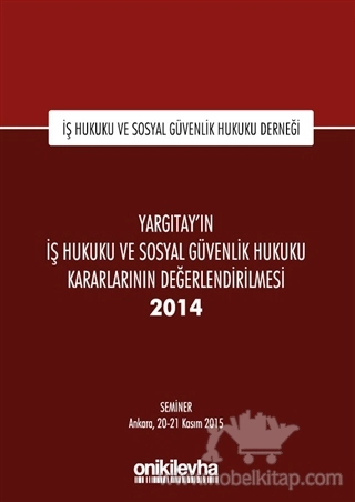 İş Hukuku ve Sosyal Güvenlik Hukuku Derneği