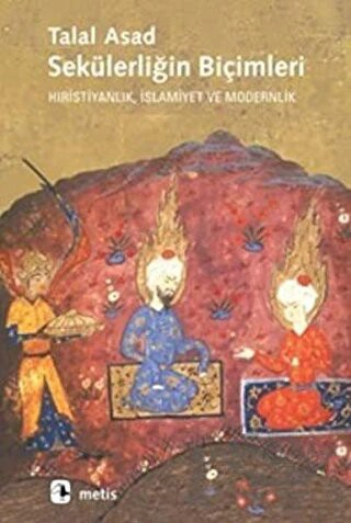 Hıristiyanlık, İslamiyet ve Modernlik