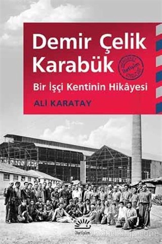 Bir İşçi Kentinin Hikayesi