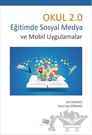 Eğitimde Sosyal Medya ve Mobil Uygulamalar