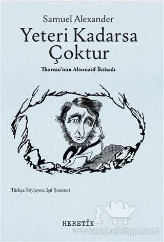 Thoreau’nun Alternatif İktisadı