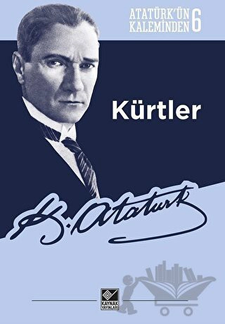 Atatürk’ün Kaleminden 6