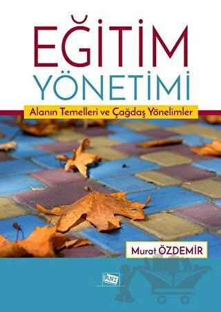 Alanın Temelleri ve Çağdaş Yönelimler