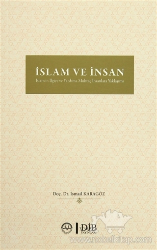 İslam'ın İlgiye ve Yardıma Muhtaç İnsanlara Yaklaşımı