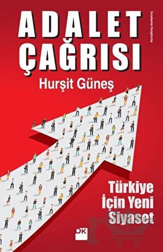 Türkiye İçin Yeni Siyaset