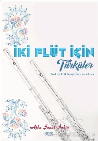 Turkish Folk Songs for Two Flutes