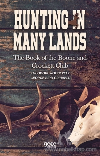 The Book of The Boone and Crockett Club