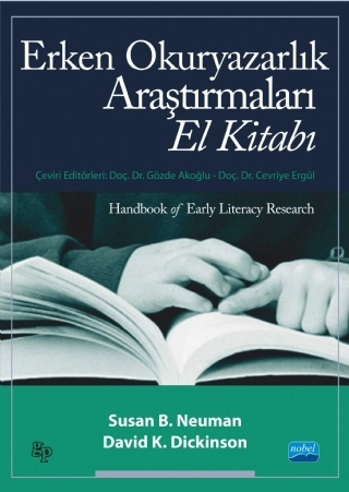 ERKEN OKURYAZARLIK ARAŞTIRMALARI EL KİTABI - Handbook of Early Literacy Research