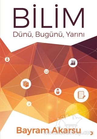 Dünü, Bugünü, Yarını