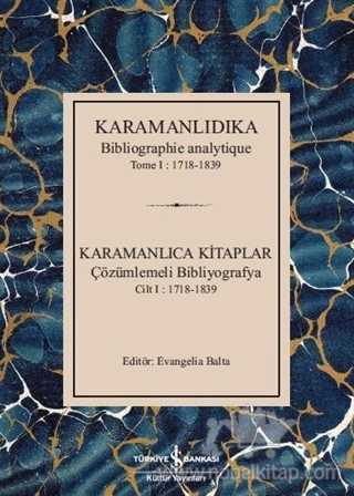 Çözümlemeli Bibliyografya Cilt 1 : 1718-1839