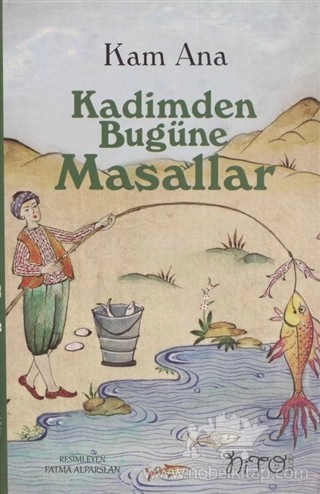 Kadimden Bugüne Masallar