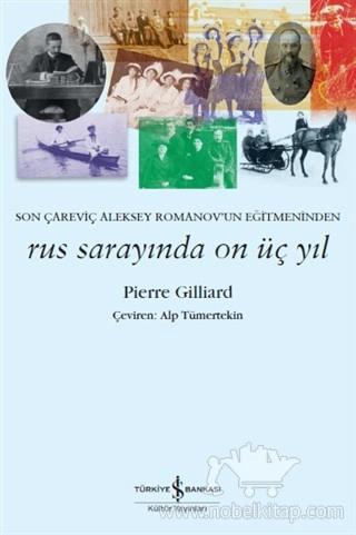 Son Çareviç Aleksey Romanov'un Eğitmeninden