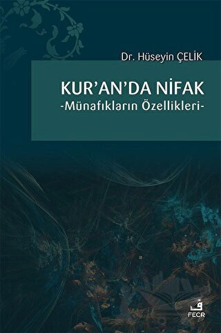 Münafıkların Özellikleri