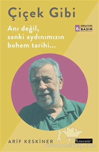 Anı Değil, Sanki Aydınımızın Bohem Tarihi