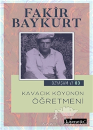 Özyaşam Öyküsü: 03