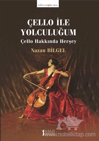 Çello Hakkında Herşey