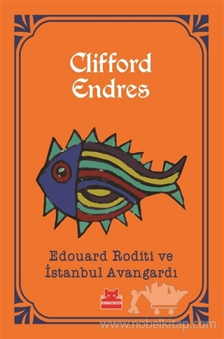 Edouard Roditi and Istanbul Avant-Garde