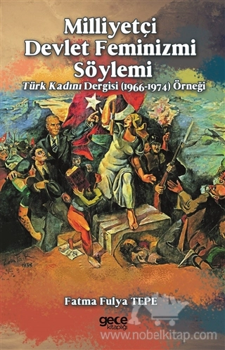 Türk Kadını Dergisi (1966-1974) Örneği