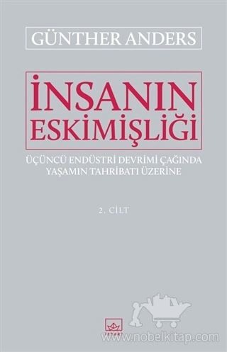 Üçüncü Endüstri Devrimi Çağında Yaşamın Tahribatı Üzerine