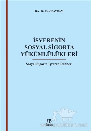 Sosyal Sigorta İşveren Rehberi